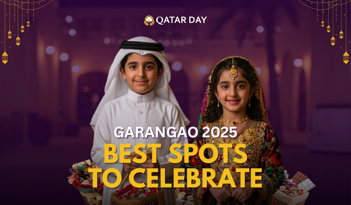 Places To Go in Qatar This Garangao 2025